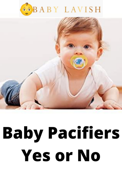Baby Pacifiers Yes Or No